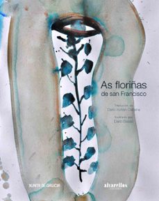 as floriñas de san francisco-dario xohan cabana-9788489323568