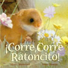¡corre corre, ratoncito!-shirley isherwood-simon mendez-9788489825468