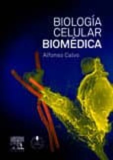 biologia celular biomedica-alfonso calvo-9788490220368