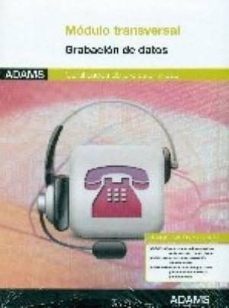 modulo transversal - grabacion de datos - modulo formativo 0973_1-9788490251768