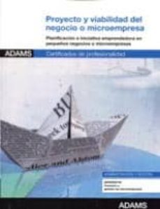 proyecto y viabilidad del negocio o microempresa (certificado de profesionalidad)-9788490252468