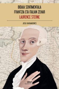 bidaia sentimentala frantzia eta italian zehar (ebook)-laurence sterne-9788490273968