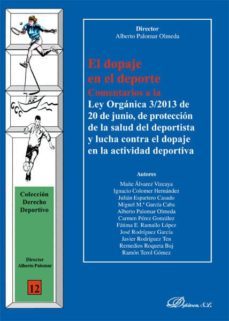 el dopaje en el deporte-alberto palomar olmeda-9788490316368