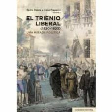 el trienio liberal (1820-1823). una mirada politica-9788490459768