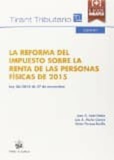 la reforma del impuesto sobre la renta de las personas fisicas-manuel de miguel monterrubio-9788490865668