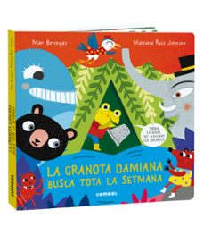 la granota damiana busca tota la setmana-mar benegas-9788491017868