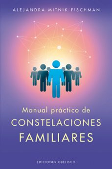 manual practico de las constelaciones familiares-9788491114468