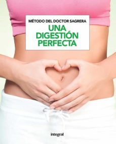 una digestion perfecta-jordi sagrera ferrandiz-9788491180968