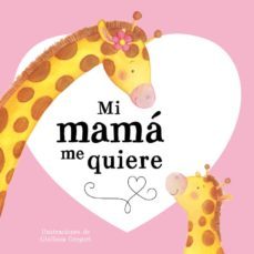 mi mama me quiere-9788491200468