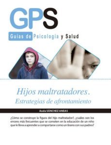 hijos maltratadores. estrategias de afrontamiento-9788491243168