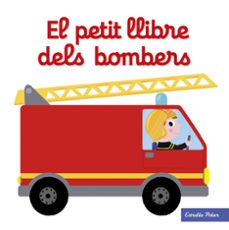 el petit llibre dels bombers-nathalie choux-9788491374268