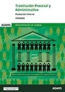 temario tramitacion procesal y administrativa. promocion interna. temario-9788491473268