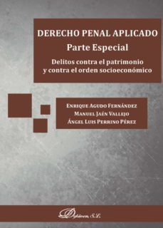 derecho penal aplicado. parte especial. delitos contra el patrimonio y contra el orden socioeconomico. (ebook)-9788491486268