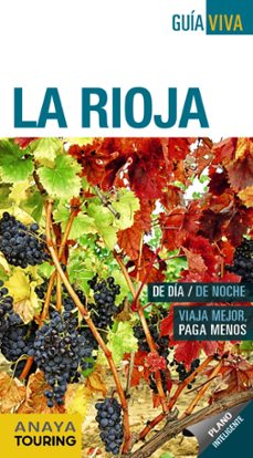 la rioja 2018 (8ª ed.) (guia viva)-alfredo ramos campos-arantxa hernandez colorado-iñaki gomez-9788491580768