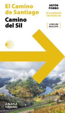 guia del camino de santiago. camino del sil-anton pombo rodriguez-9788491584568