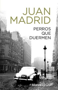 perros que duermen-juan madrid-9788491819868