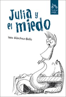 julia y el miedo-issa sanchez bella-9788492719068