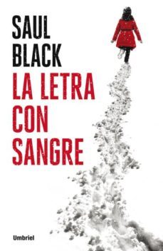 la letra con sangre-saul black-9788492915668