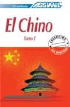 el chino (t. 1) (libro + 4 cds) (el metodo assimil)-9788493343668
