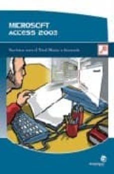 microsoft access 2003, (nociones nivel basico avanzado)-9788493459468