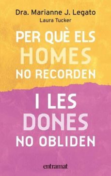 per que els homes no recorden i les dones no obliden-9788493475468