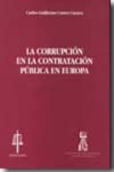 la corrupcion en la contratacion publica en europa-carlos guillermo castro cuenca-9788493530068
