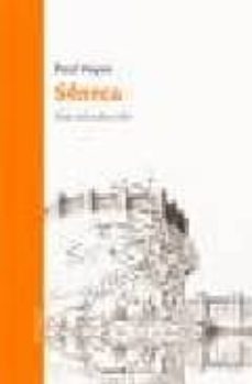 seneca: una introduccion-paul vernet-9788493574468