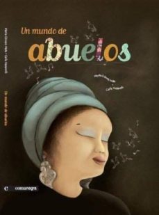 un mundo de abuelos-9788493751968