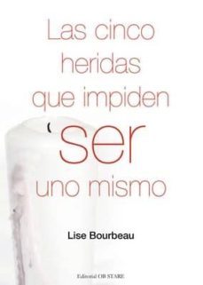 las cinco heridas que impiden ser uno mismo-9788493752668