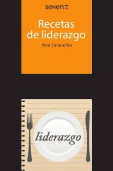 recetas de liderazgo-pere solanellas donato-9788493999568