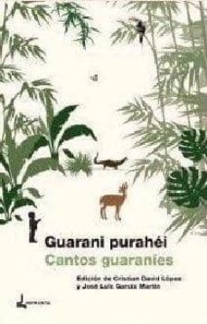 guarani purahei/cantos guaranies-9788494020568