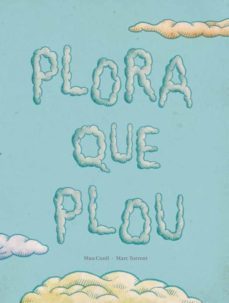 plora que plou-maria eugenia conill purgimon-9788494053368