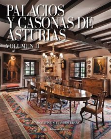palacios y casonas de asturias ii.-9788494196768