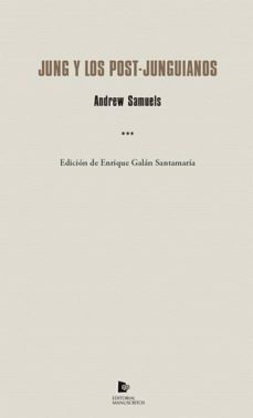 jung y los post-junguianos-andrew samuels-9788494317668