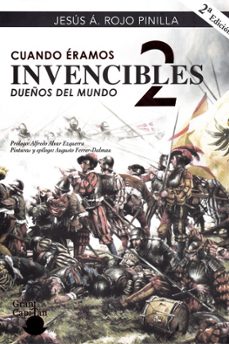 cuando eramos invencibles 2-jesus angel rojo pinilla-9788494392368
