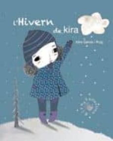 l hivern de kira-alba garcia i puig-9788494416668