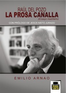 raul del pozo: la prosa canalla-9788494471568
