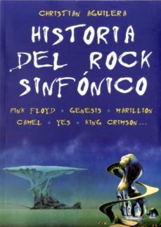 historia del rock sinfonico-christian aguilera-9788494500268