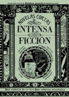 novelas cortas de intensa ficcion vol.2-9788494502668