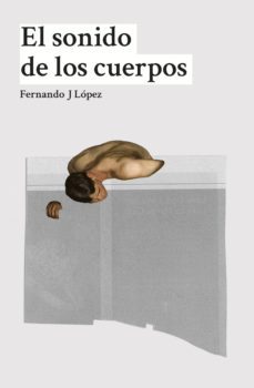 el sonido de los cuerpos (ebook)-9788494517068