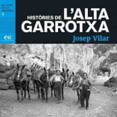 histories de l alta garrotxa-josep vilar-9788494527968