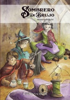 sombrero de brujo-minerva gallofre-9788494677168