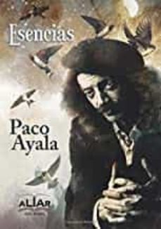 esencias-paco ayala-9788494800368