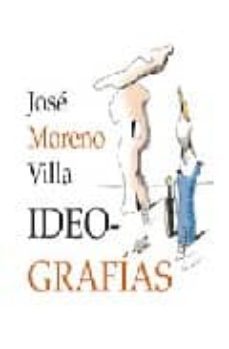 ideografias-jose moreno villa-9788495078568