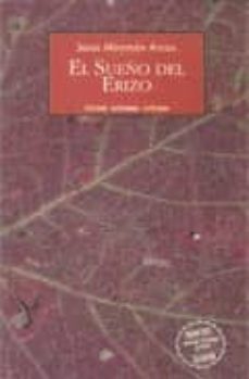 el sueño del erizo-jesus miramon arcos-9788495116468
