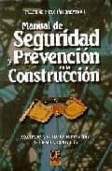 manual de seguridad y prevencion en la construccion-9788495312068