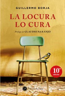 la locura lo cura (5 ed.)-9788495496768