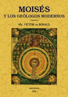 moises y los geologos modernos (ed. facsimil)-victor bonald-9788495636768