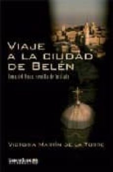 viaje a la ciudad de belen-victoria martin de la torre-9788495744968