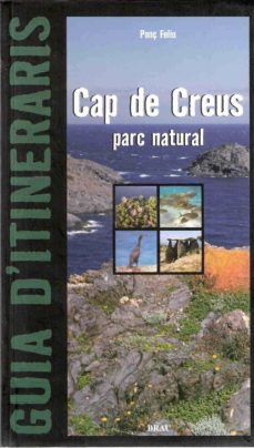 cap de creus: parc natural (guia)-9788495946768